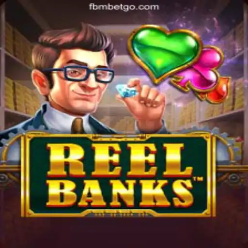 Exploring the Excitement of ReelBanks and FBMBET